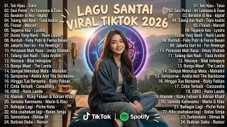 lagu santai viral tiktok 2026 🎧 mahalini, tiara andini, lyodra, tulus (full album enak didengar) 
