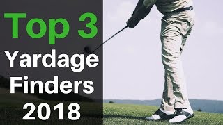 Best Golf Rangefinder Reviews For 2018: GPS Or Laser?