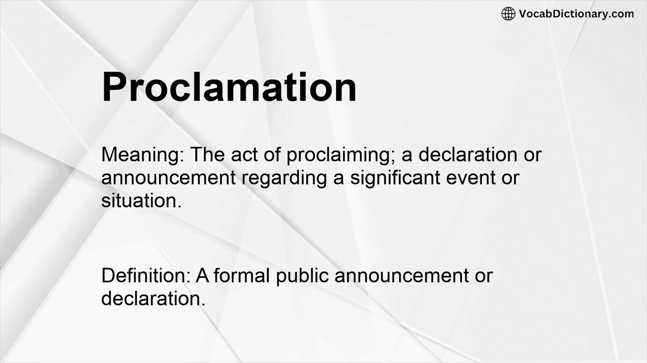 Proclamation Meaning