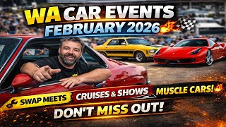 Every Car Meet in WA This February – Perth to Albany 🚗