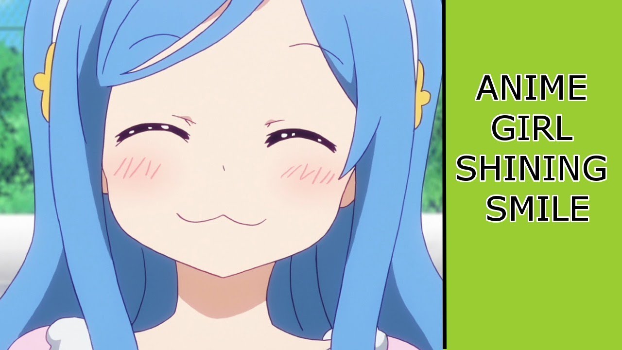[Anime Expression] Girls is the most beautiful when they smile Anime