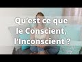 Questce que le conscient linconscient  hypnose humaniste