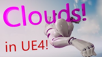 Quick Volumetric Clouds! - UE4 Tutorial