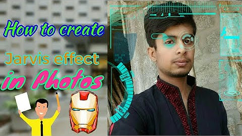 How to create Jarvis effect in Photos using Android Mobile✔✔✔
