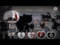 "STFD" GCMV | Not Related To MHA/BNH | WhiteFoxBlackOut