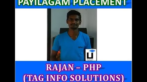 Rajan(TAG Info Solutions) - Payilagam Placements - PHP Training in Chennai