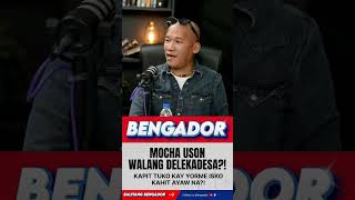 MOCHA USON WALANG DELEKADESA?!