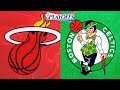 Miami Heat(4) Vs Boston Celtics(5) | NBA Playoffs | Full Game 6 Highlights