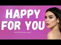 1 hour loop happy for you  dua lipa with lyrics bliss break broadcast