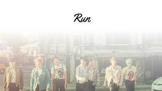BTS - Run (Lyrics)