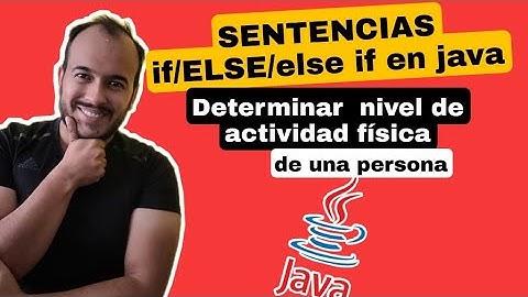 Programa para determinar actividad física de una persona  (if - else) java principiantes 2022