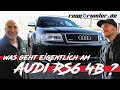 Was geht eigentlich am Audi RS6 4B? I René Rumler I RD48