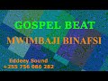 Gospel beat... kwa Muimbaji binafsi / instrumentals @eddeeysound4896