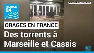 Orages en France : des torrents à Marseille et Cassis • FRANCE 24
