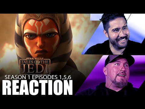 Tales of the Jedi : Ahsoka | EPISODES 1,5,6 REACTIONS!!