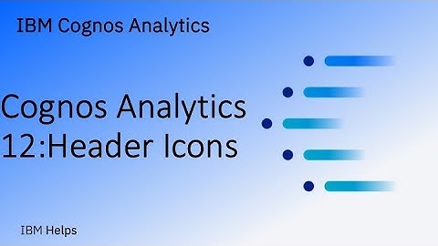 Cognos Analytics 12: Hide or show dashboard visualization header icons