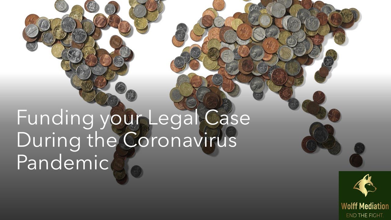 Funding Your Legal Case During the Coronavirus Pandemic - YouTube