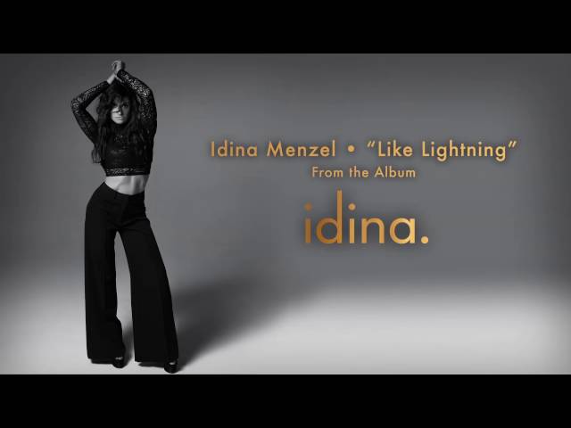 Idina Menzel - Like Lightning