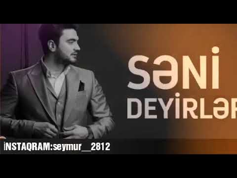 KAMİL CEFEROV seni deyirler yeni 2018