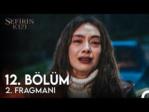 Sefirin Kızı 12. Bölüm 2. Fragmanı