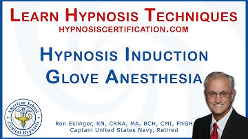 Learn Hypnosis Techniques for Pain Management - Hypnosis Induction and Glove Anesthesia