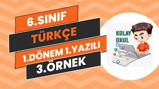 6.Sınıf Türkçe 1.Dönem 1.Yazılı 3.Örnek | 2024 2025