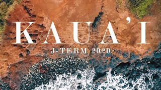 Kaua'i J-Term 2020 Travel Video