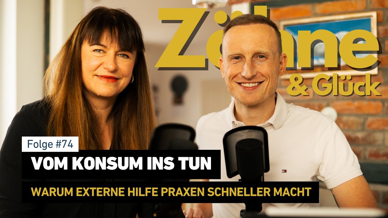 #74 Vom Konsum ins Tun: Warum externe Hilfe Praxen schneller macht