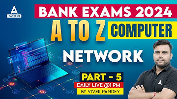 Computer Network Part-5 | A to Z Computer for Bank, SSC & Railway Exams | By Vivek Pandey