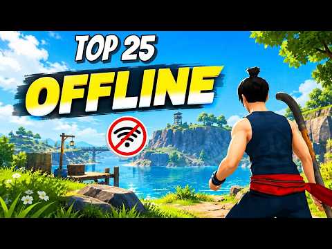 Top 25 Offline Games You Should Play in 2026 (Android & iOS)