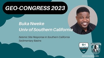 Geo-Congress 2023 sneak preview: Nweke on Seismic Site Response