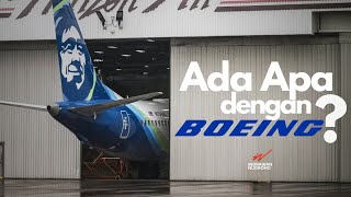 Rentetan Insiden Membuka Borok Boeing by Dr. Indrawan Nugroho 255,747 views 3 months ago 12 minutes, 41 seconds