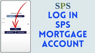How to Login to SPS Mortgage Account 2024 | Sign In to SPS Mortgage Account