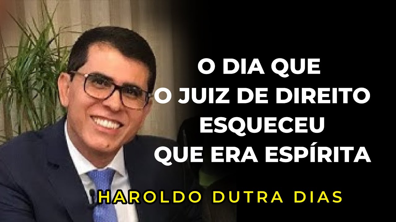 O DIA QUE HAROLDO ESQUECEU QUE ERA ESPÍRITA