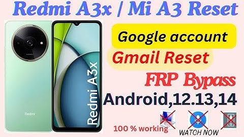 Redmi A3x frp bypass || Redmi A3 New Frp bypass || Mi A3x google account bypass letest sequrity.
