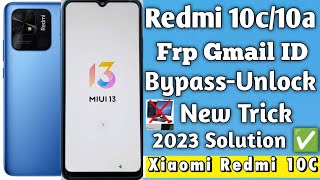 Redmi 10C Update MiUi 13.14 Frp Gmail account bypass / redmi 10c Gmail unlock