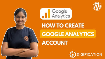 Google Analytics Setup Guide: Create Account & Start Tracking Website Data