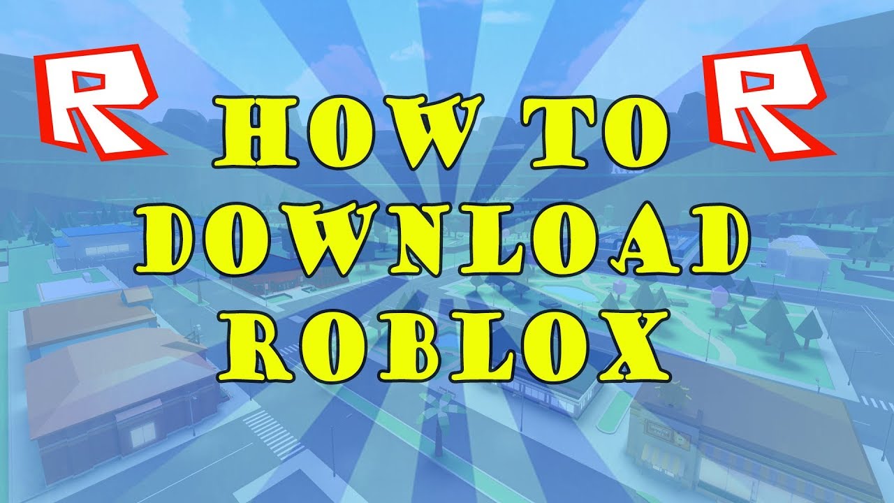 How To Download Roblox On Pc For Free 2017 Quick Easy Sign