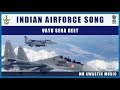 INDIAN AIR FORCE SONG | Om Swastik Music