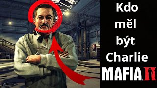 Kdo měl být charlie?|mafia 2 cut content