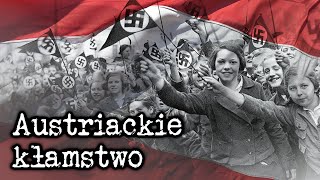 Czy Austria była pierwszą ofiarą Hitlera?