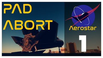 KSP: Aerostar Pad Abort Test
