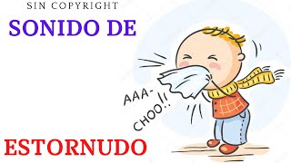🧿efecto de sonido ESTORNUDO🧿 [sneeze sound effect]
