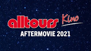 alltours Kino 2021 | Aftermovie