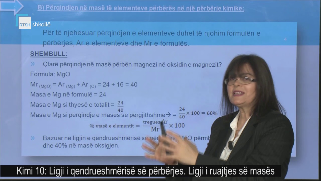 Kimi 10 - Ligji i qendrueshmërisë së përbërjes. Ligji i ruajtjes së masës.