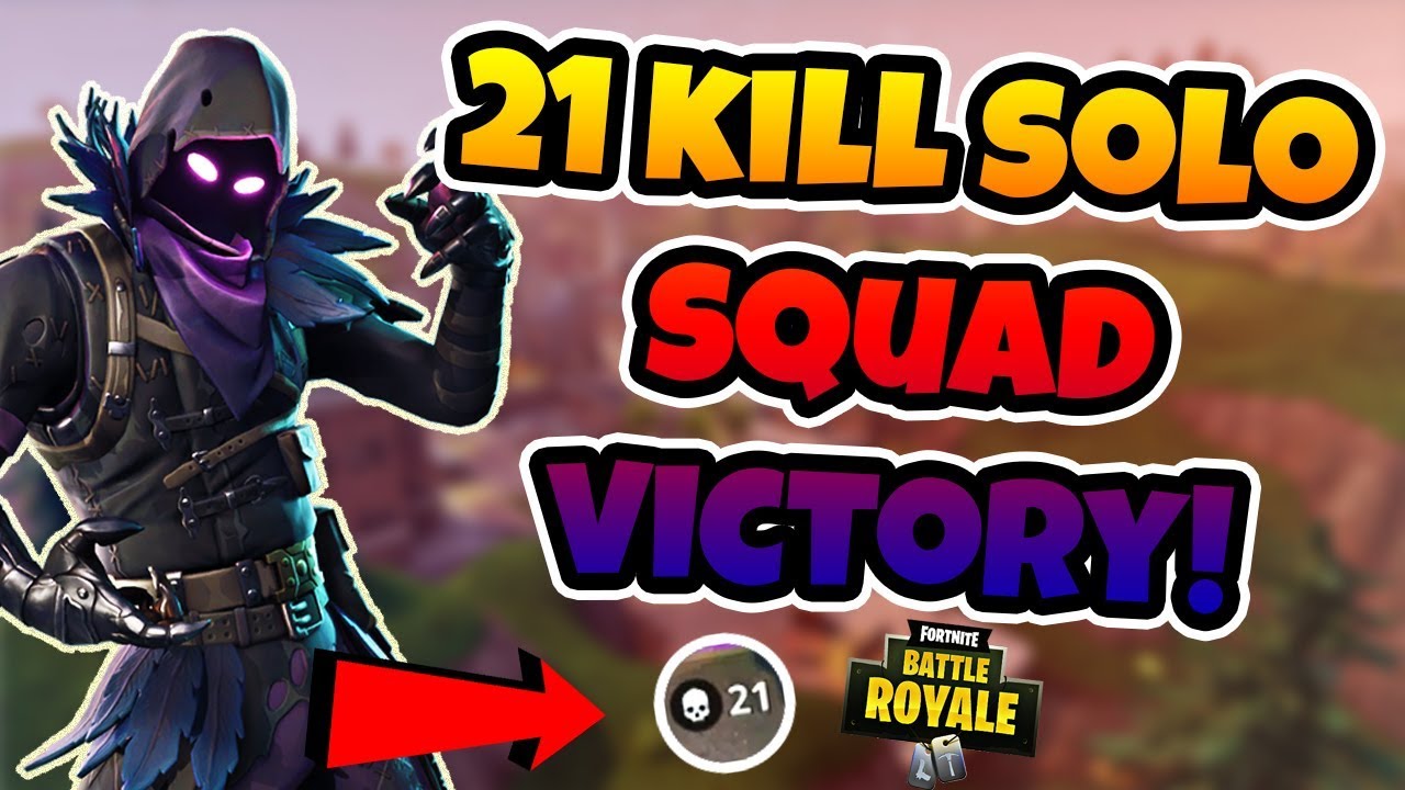 21 Kills Squad Fortnite Insane 21 Kill Solo Squad Victory Fortnite Battle Royale Youtube