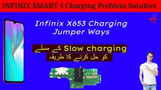 How To Infinix Smart 4 X653 Charging Jack And Slow Charge Problem Solution | Mobiles Idea