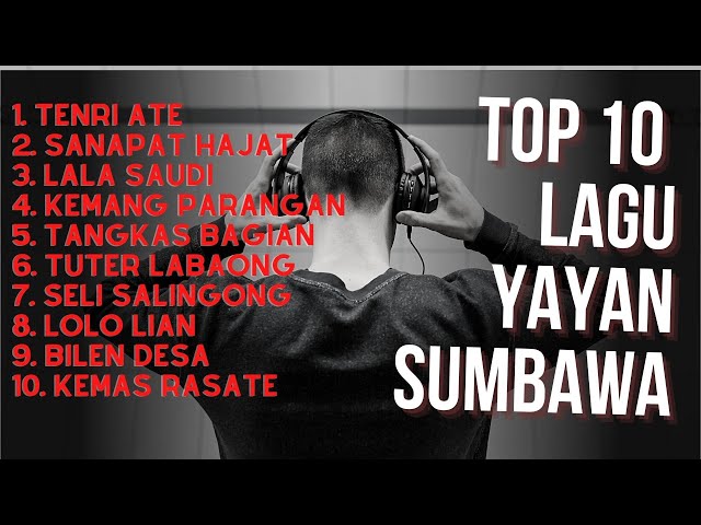 Top 10 Lagu Yayan Sumbawa class=