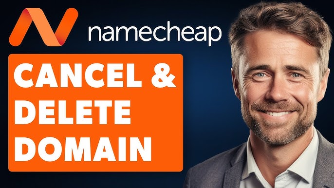 How Do I Cancel a Domain on Namecheap: A Step-by-Step Guide