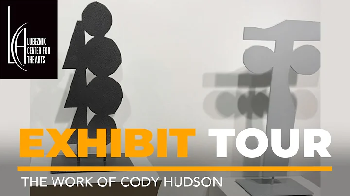 Examine the Work of Cody Hudson with Lora Fosberg